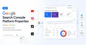 Google Search Console Platform Properties (2026): Track Social & Video Content Performance